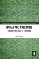 Hamas and Palestine: The Contested Road to Statehood 036758445X Book Cover