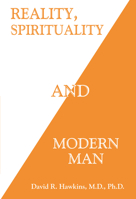 Reality, Spirituality and Modern Man 193339188X Book Cover