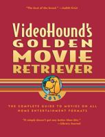 Videohound's Golden Movie Retriever 1573024929 Book Cover