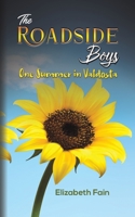 The Roadside Boys 164979147X Book Cover