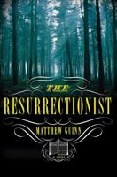 The Resurrectionist 0393348814 Book Cover