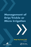 Management of Drip/Trickle or Micro Irrigation 1774632004 Book Cover