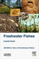 Evolutionary History of Freshwater Fishes During the Last 200 Million Years 178548138X Book Cover