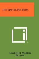 The Master Pep Book 1258328143 Book Cover