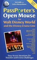 PassPorter's Open Mouse for Walt Disney World and the Disney Cruise Line: Easy Access Vacations for Travelers with Extra Challenges (PassPorter) 158771048X Book Cover