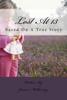 Lost at 13 154805805X Book Cover