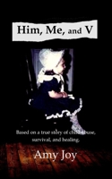 Him, Me, and V B0BRZ66W6J Book Cover