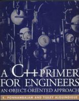 A C++ Primer for Engineers: An Object-Oriented Approach 0079131409 Book Cover