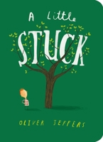 A Little Stuck 152473716X Book Cover