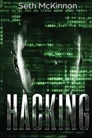 Hacking: Learning to Hack. Cyber Terrorism, Kali Linux, Computer Hacking, Pentesting, & Basic Security. 1981126988 Book Cover