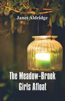The Meadow-Brook Girls Afloat; or, The Story of the Red Rover 1516942760 Book Cover