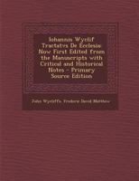 Iohannis Wyclif Tractatvs de ecclesia 1017691320 Book Cover