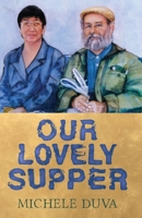 Our Lovely Supper 145755500X Book Cover