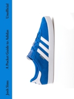 A Pocket Guide to Adidas 1529438683 Book Cover