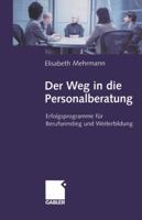 Der Weg in Die Personalberatung 3663059596 Book Cover