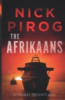 The Afrikaans (Thomas Prescott Series, Book 3) B088B6BD4M Book Cover