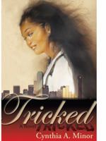 Tricked: A Novel 0974601926 Book Cover