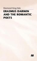 Erasmus Darwin and the Romantic Poets 0333390105 Book Cover