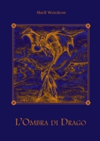 L'Ombra di Drago 1326554603 Book Cover