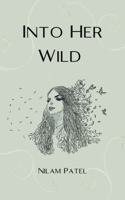 Into Her Wild B0F1DBCXMK Book Cover