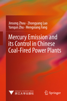 Mercury Emission and Its Control in Chinese Coal-Fired Power Plants 3642378730 Book Cover