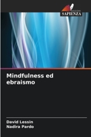 Mindfulness ed ebraismo (Italian Edition) 6208153999 Book Cover