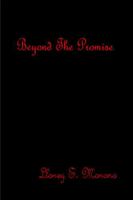 Beyond the Promise 1847282164 Book Cover