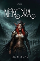 Nekora: Book I B0DX1PQ2TD Book Cover