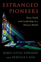Estranged Pioneers 0197638309 Book Cover