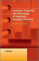 Synthesis, Properties and Mineralogy of Important Inorganic Materials 0470746114 Book Cover