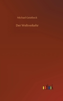 Der Weltverkehr 3337358179 Book Cover