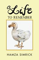 A Life to Remember 1524651370 Book Cover