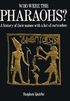 Who Were the Pharaohs? 0486265862 Book Cover