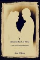 Relations Such As These 0557136466 Book Cover