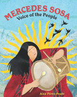 Mercedes Sosa: Voice of the People 0892394706 Book Cover