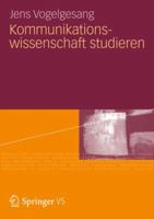 Kommunikationswissenschaft Studieren 3531180274 Book Cover