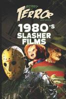 Decades of Terror 2019: 1980's Slasher Films (Decades of Terror 2019: Slasher Films 1072688026 Book Cover