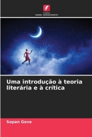 Uma introdução à teoria literária e à crítica 6206898490 Book Cover
