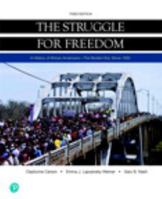 The Struggle for Freedom: The Modern Era, Since 1930 0134890396 Book Cover