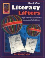 Literacy Lifters, Book One: High-Interest Activities for Students of All Abilities 1583240047 Book Cover