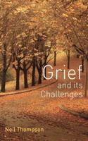 Grief and its Challenges 023027756X Book Cover