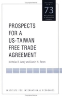 Prospects For A US-Taiwan Free Trade Agreement (Policy Analyses in International Economics) 0881323675 Book Cover