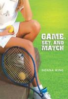 Game, Set, and Match (Going for Gold) 075346022X Book Cover