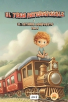 EL TREN INTERMINABLE: EL INTERÉS COMPUESTO (LA AVENTURA DEL DINERO) (Spanish Edition) B0G6FPMXQ9 Book Cover