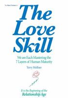 The Love Skill 098597690X Book Cover