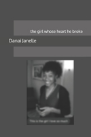 the girl whose heart he broke 1711335274 Book Cover