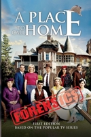 A Place To Call Home: The Forensics 1764483189 Book Cover