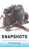 Snapshots 1739132009 Book Cover