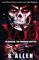 Yayo: In Chiraq, The Murder Capital 1951081315 Book Cover