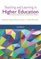 Teaching and Learning in Higher Education: Disciplinary Approaches to Educational Enquiry 1526409607 Book Cover